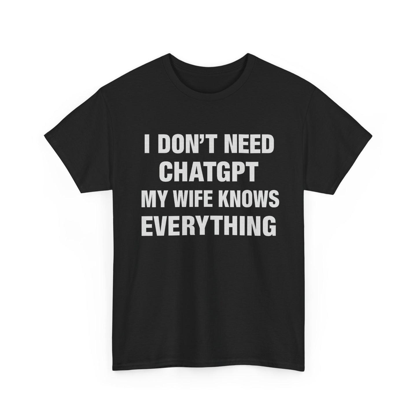 'I Don't Need ChatGPT, My Wife Knows Everything',