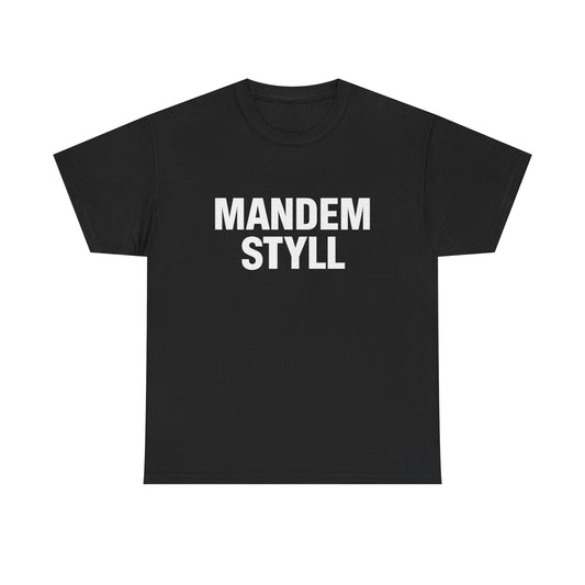 Mandem Styll Tee