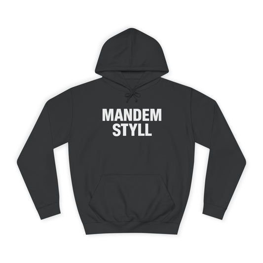 Mandem Styll Hoodie